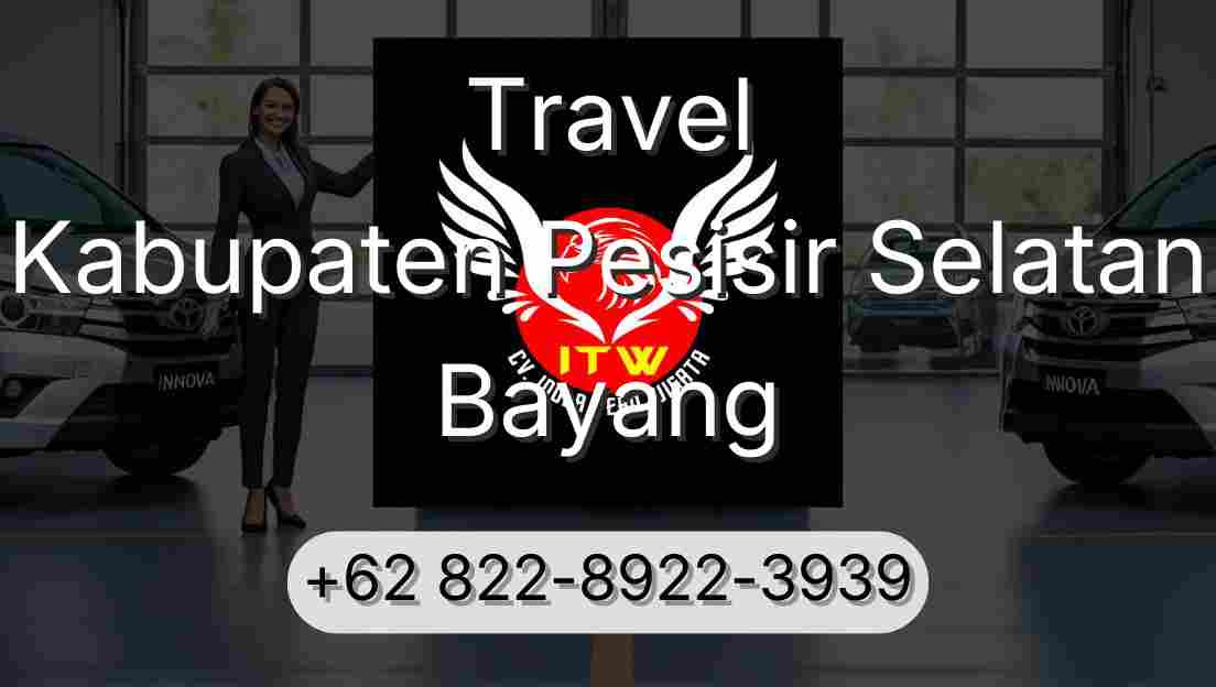 Travel Kabupaten Pesisir Selatan Bayang