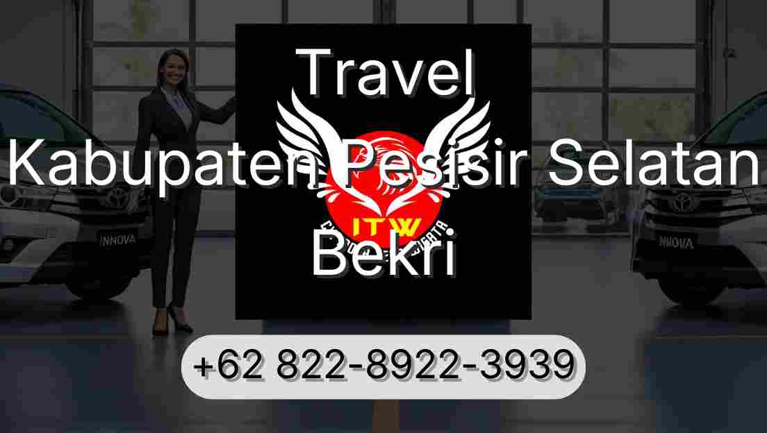 Travel Kabupaten Pesisir Selatan Bekri