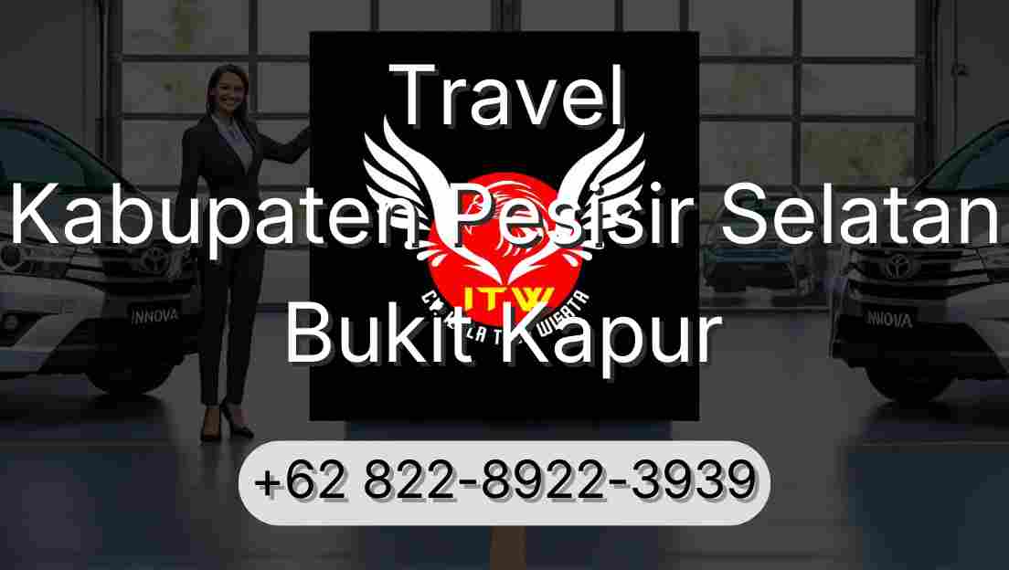 Travel Kabupaten Pesisir Selatan Bukit Kapur