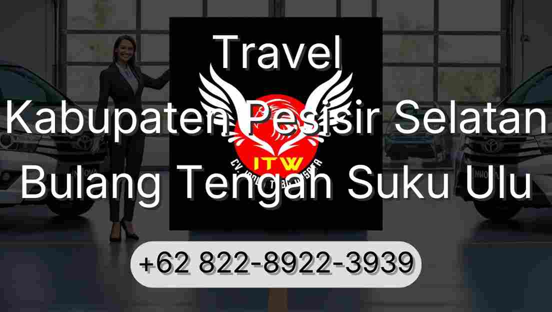 Travel Kabupaten Pesisir Selatan Bulang Tengah Suku Ulu
