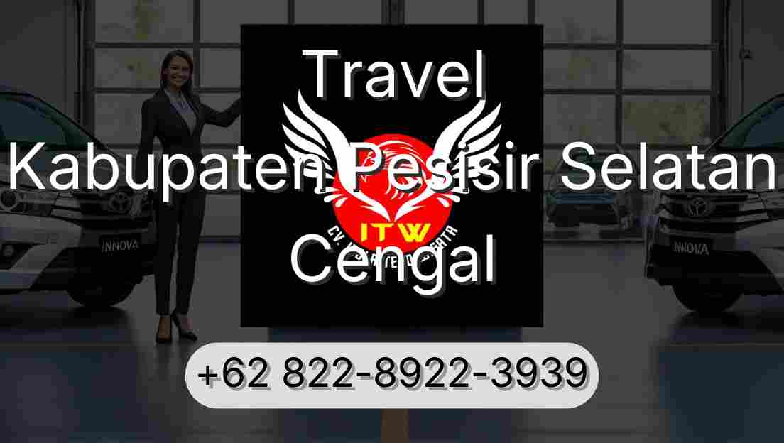 Travel Kabupaten Pesisir Selatan Cengal