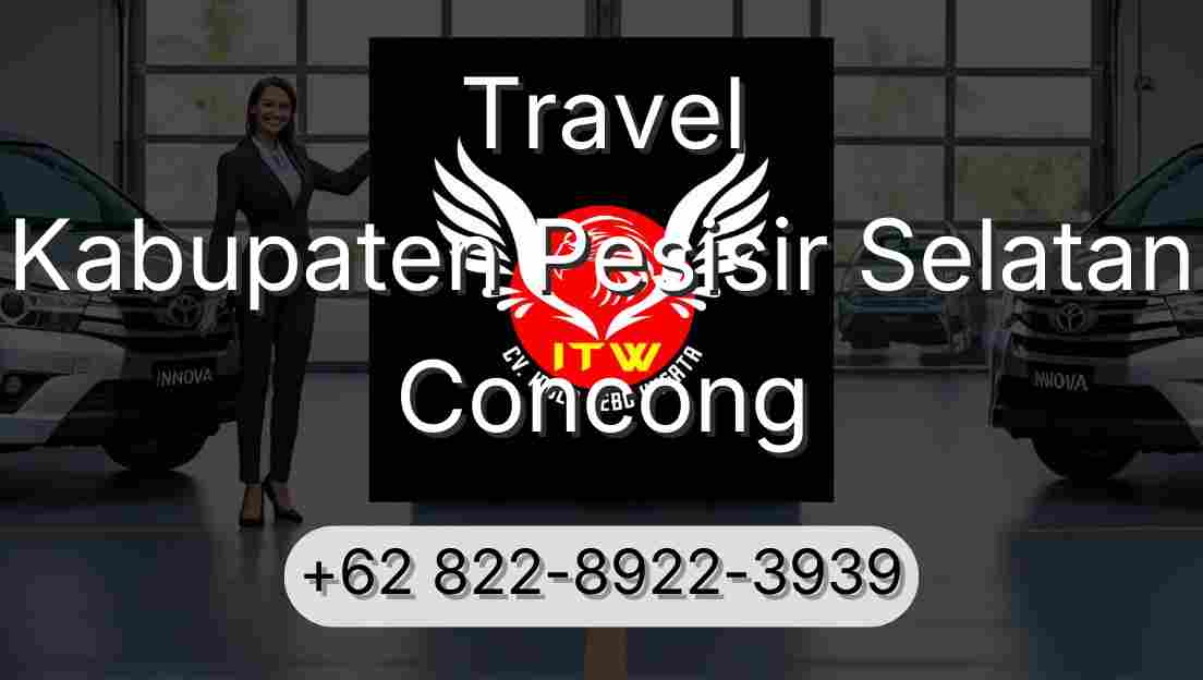 Travel Kabupaten Pesisir Selatan Concong