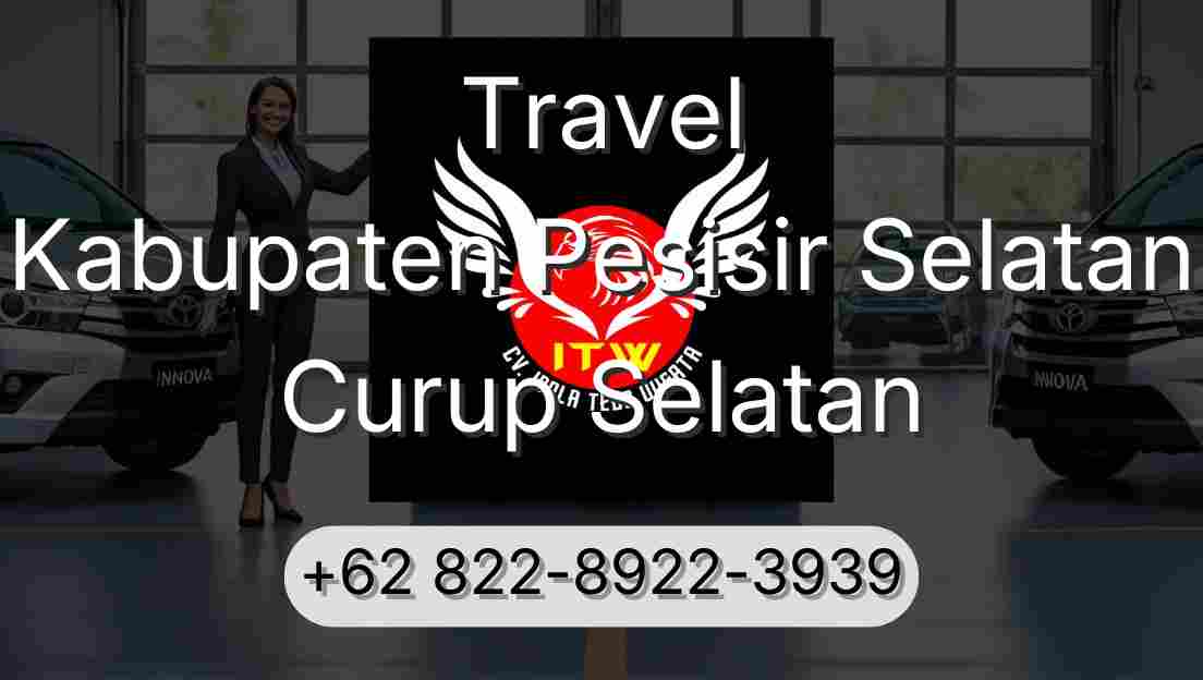 Travel Kabupaten Pesisir Selatan Curup Selatan