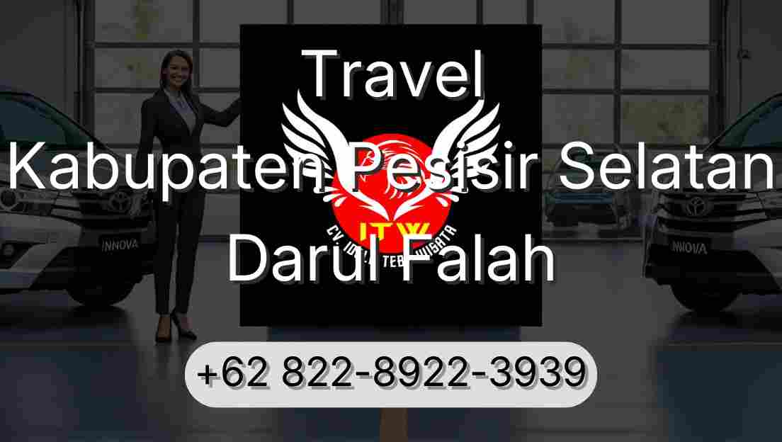 Travel Kabupaten Pesisir Selatan Darul Falah