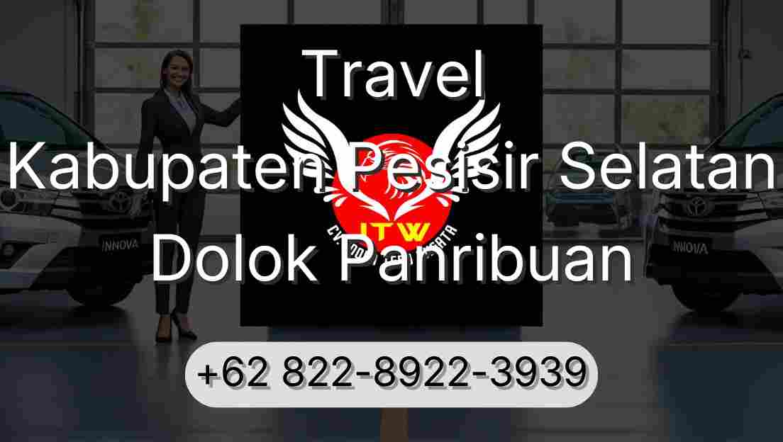 Travel Kabupaten Pesisir Selatan Dolok Panribuan