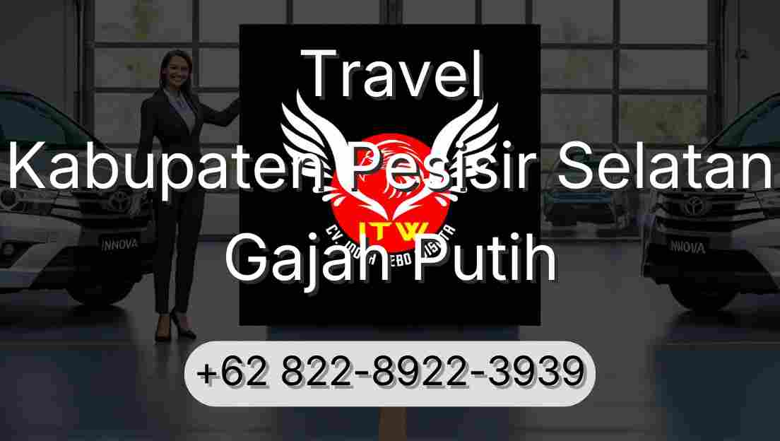 Travel Kabupaten Pesisir Selatan Gajah Putih