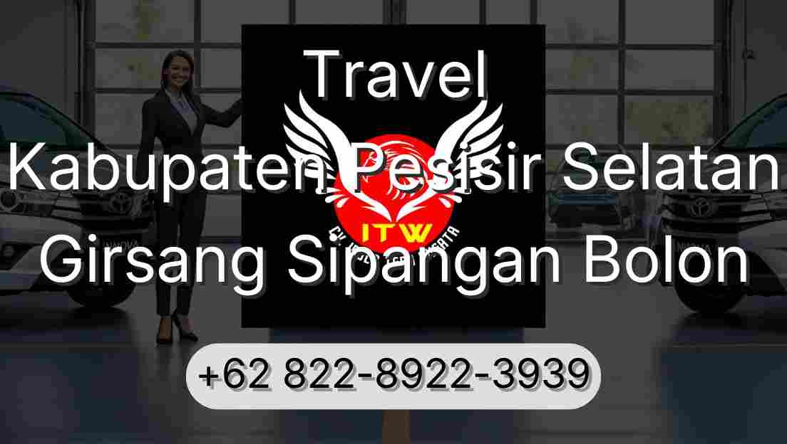 Travel Kabupaten Pesisir Selatan Girsang Sipangan Bolon