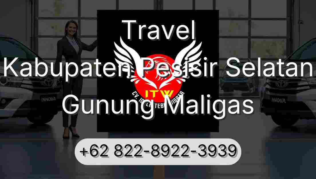 Travel Kabupaten Pesisir Selatan Gunung Maligas