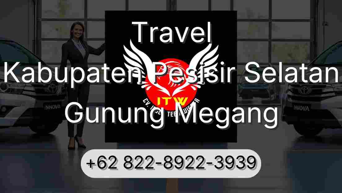 Travel Kabupaten Pesisir Selatan Gunung Megang
