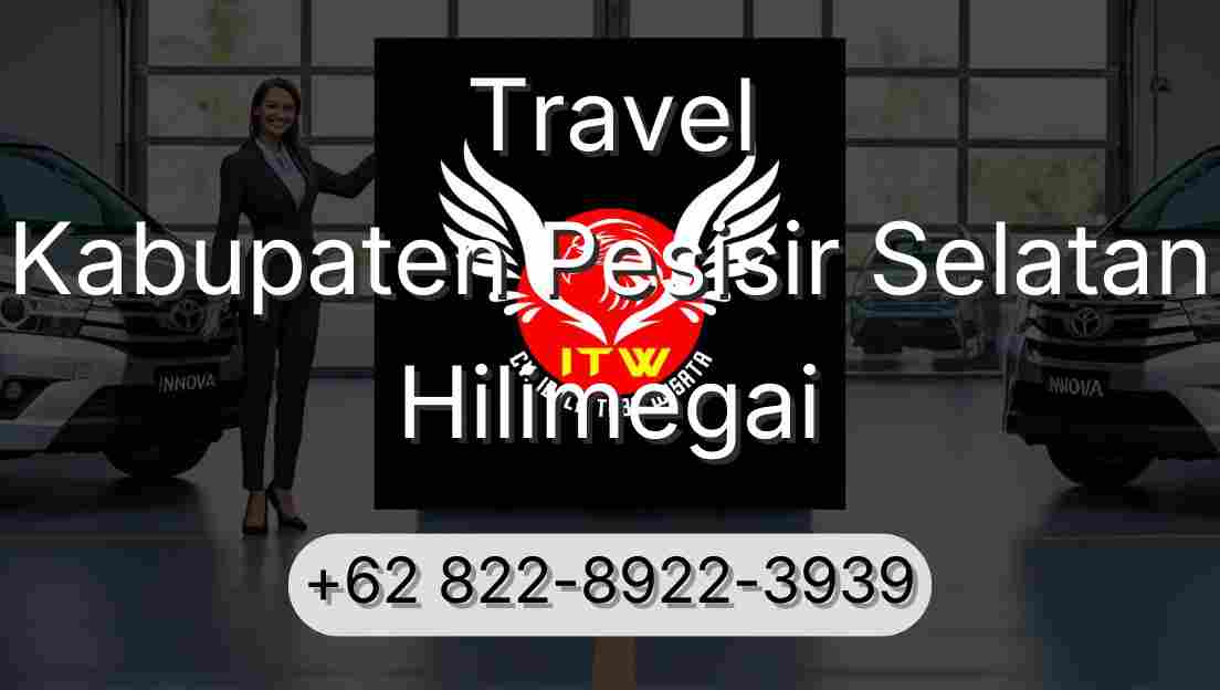 Travel Kabupaten Pesisir Selatan Hilimegai