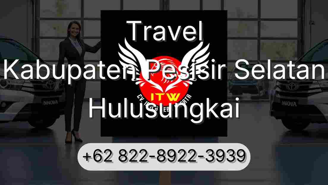 Travel Kabupaten Pesisir Selatan Hulusungkai