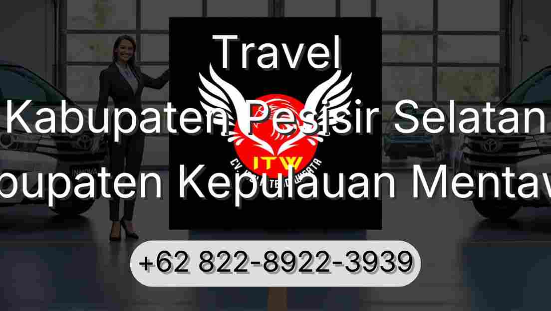 Travel Kabupaten Pesisir Selatan Kabupaten Kepulauan Mentawai