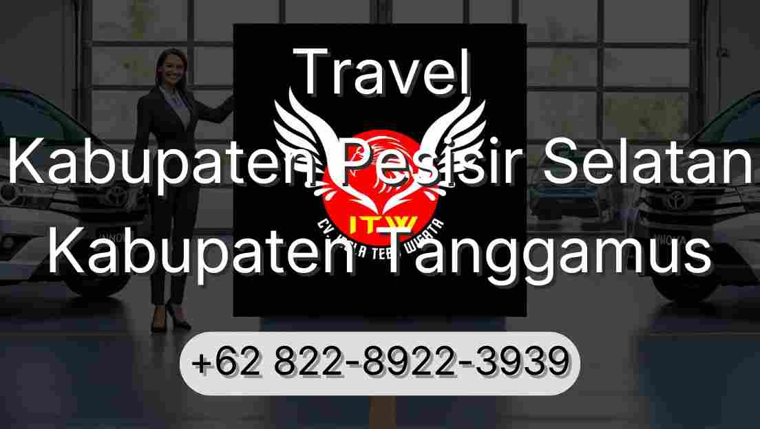 Travel Kabupaten Pesisir Selatan Kabupaten Tanggamus