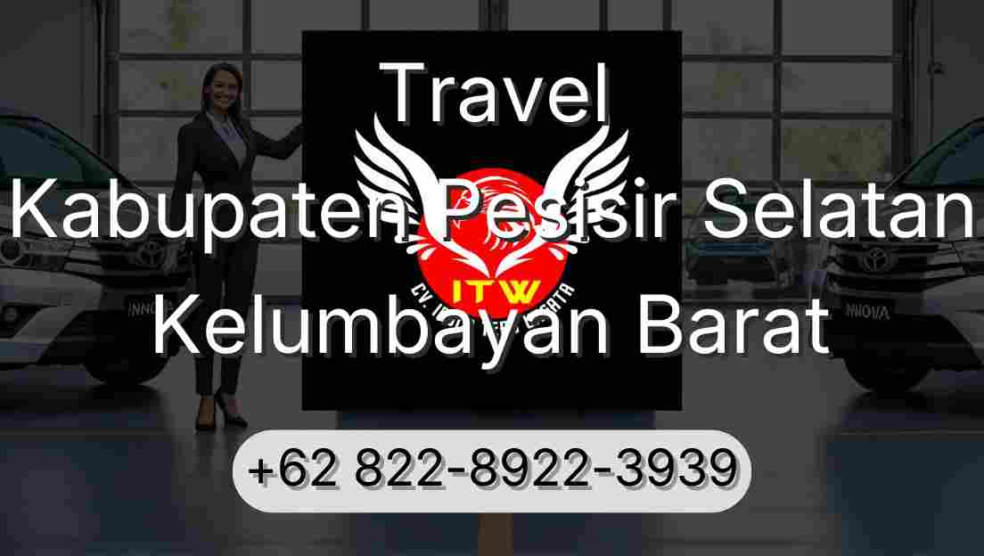 Travel Kabupaten Pesisir Selatan Kelumbayan Barat