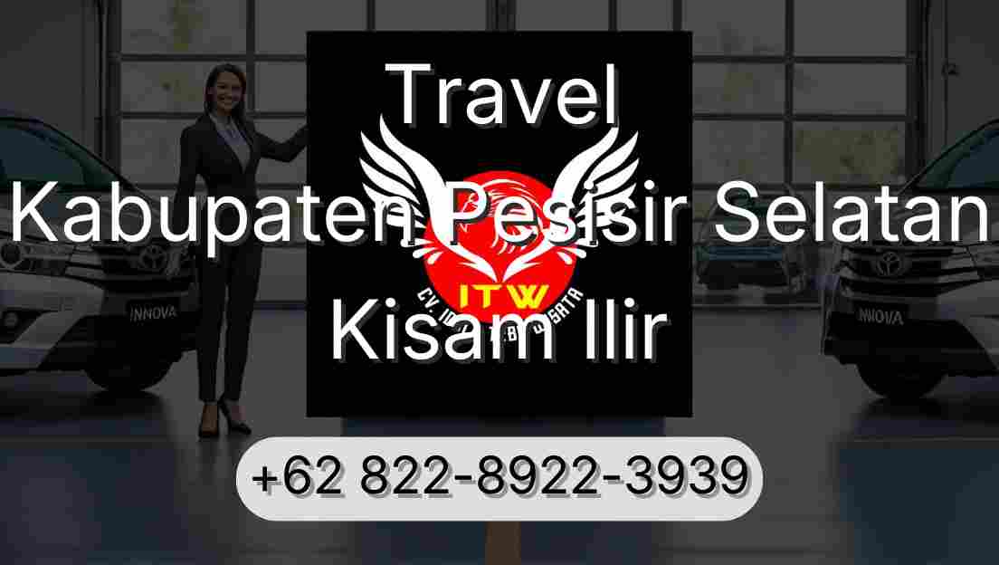 Travel Kabupaten Pesisir Selatan Kisam Ilir