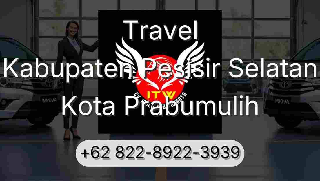 Travel Kabupaten Pesisir Selatan Kota Prabumulih