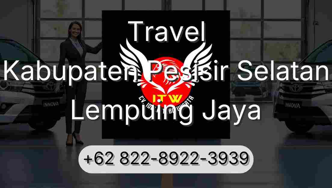 Travel Kabupaten Pesisir Selatan Lempuing Jaya
