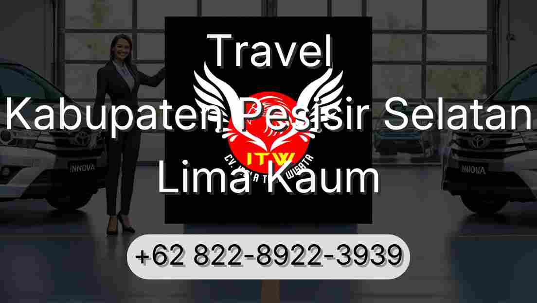 Travel Kabupaten Pesisir Selatan Lima Kaum