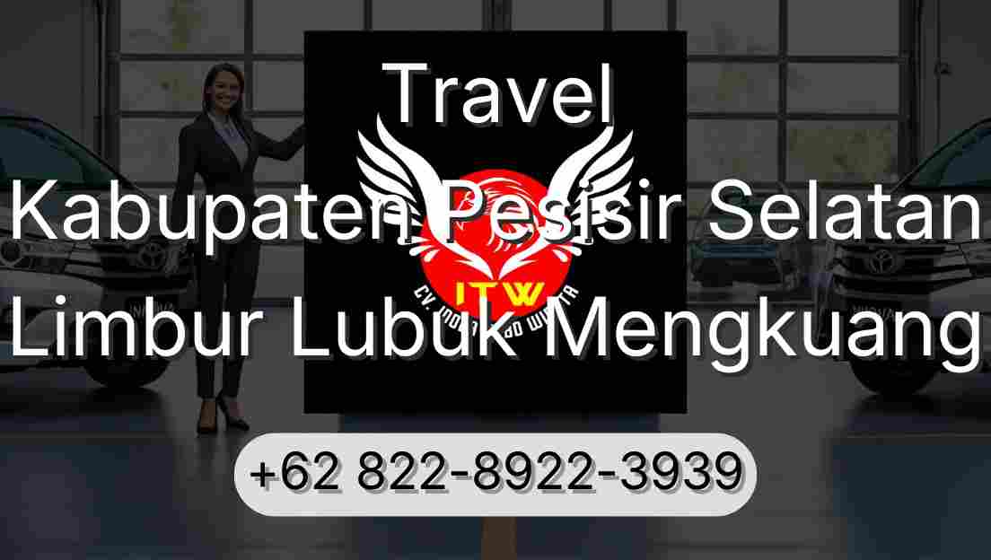 Travel Kabupaten Pesisir Selatan Limbur Lubuk Mengkuang