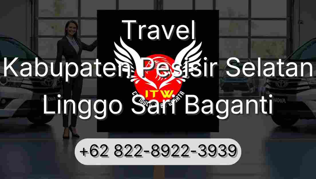 Travel Kabupaten Pesisir Selatan Linggo Sari Baganti