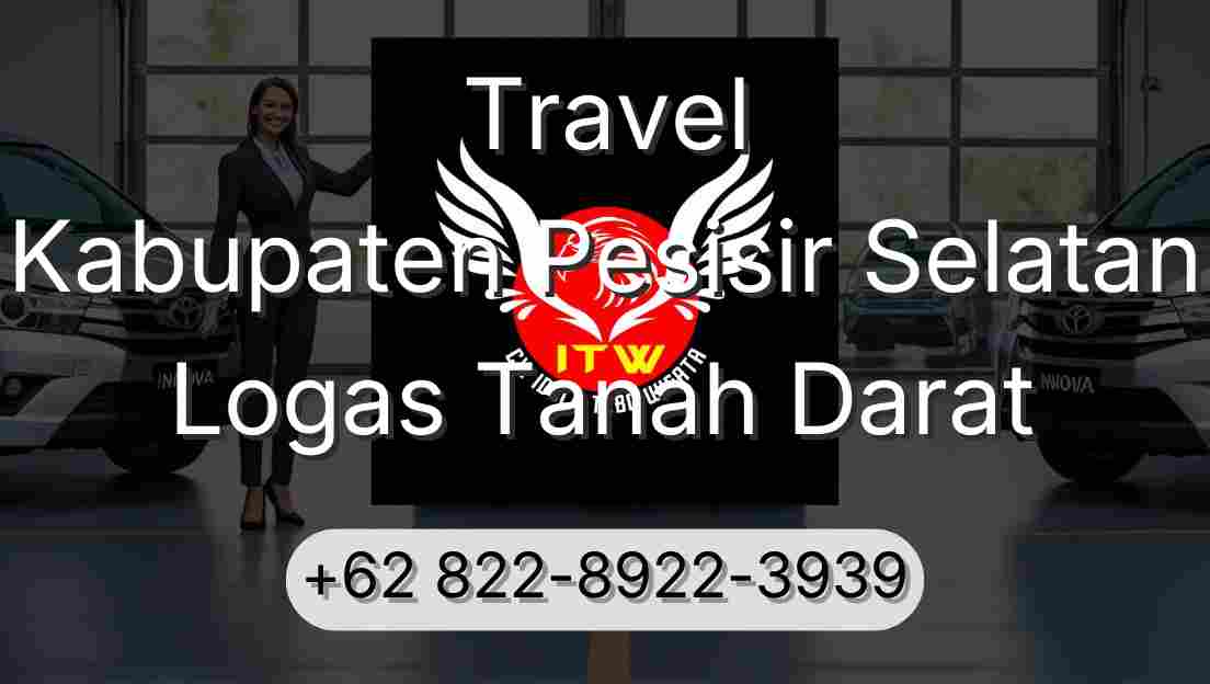 Travel Kabupaten Pesisir Selatan Logas Tanah Darat