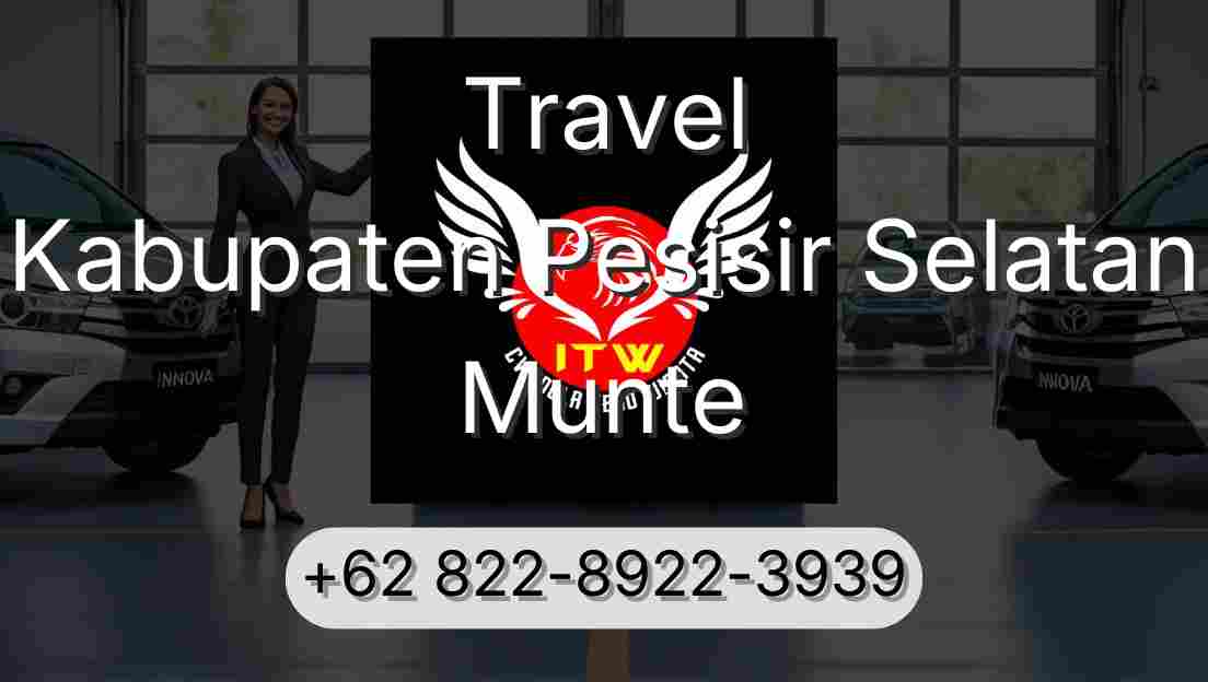 Travel Kabupaten Pesisir Selatan Munte