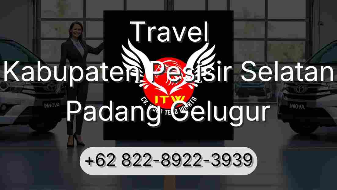 Travel Kabupaten Pesisir Selatan Padang Gelugur