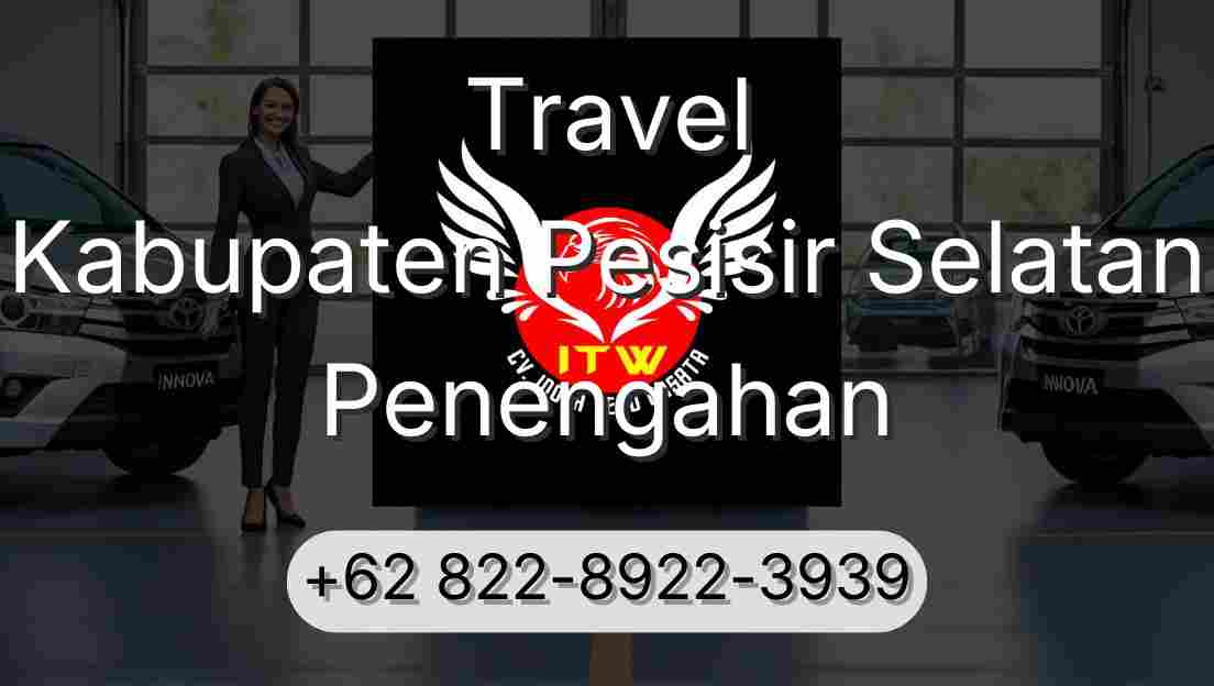 Travel Kabupaten Pesisir Selatan Penengahan