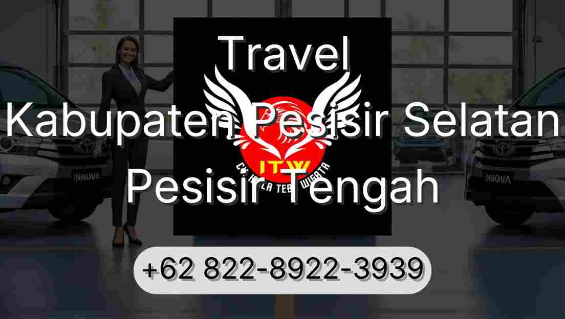 Travel Kabupaten Pesisir Selatan Pesisir Tengah