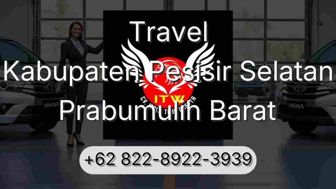 Travel Kabupaten Pesisir Selatan Prabumulih Barat