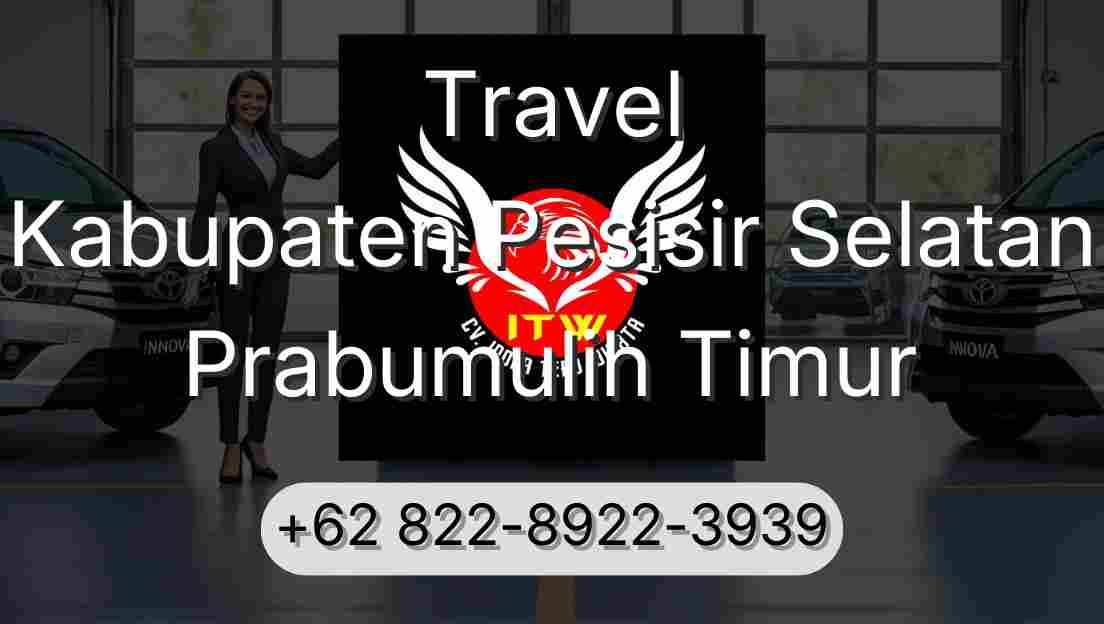 Travel Kabupaten Pesisir Selatan Prabumulih Timur