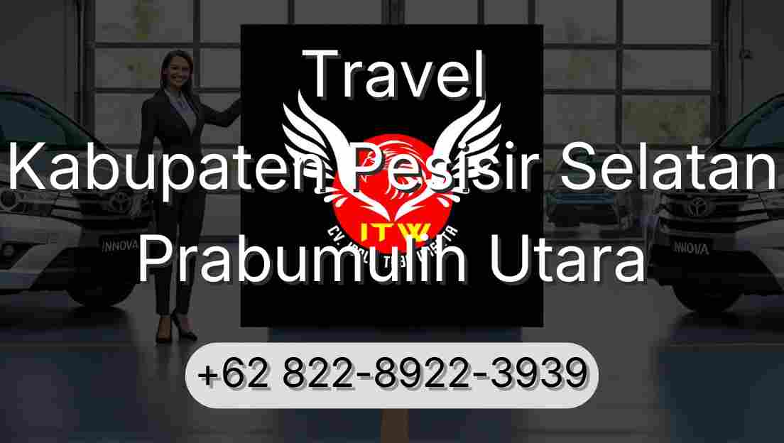 Travel Kabupaten Pesisir Selatan Prabumulih Utara