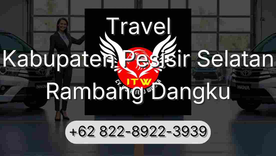 Travel Kabupaten Pesisir Selatan Rambang Dangku