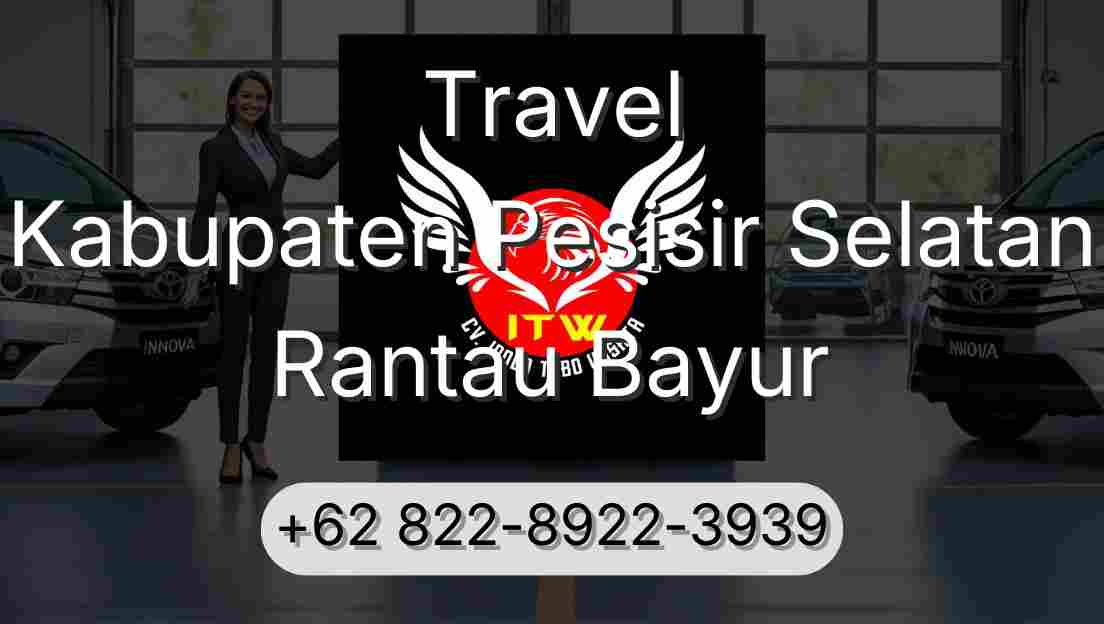 Travel Kabupaten Pesisir Selatan Rantau Bayur