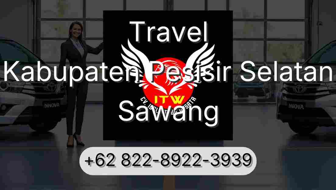 Travel Kabupaten Pesisir Selatan Sawang