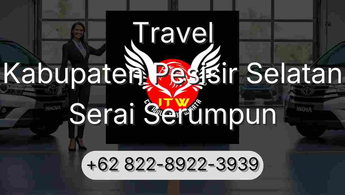Travel Kabupaten Pesisir Selatan Serai Serumpun