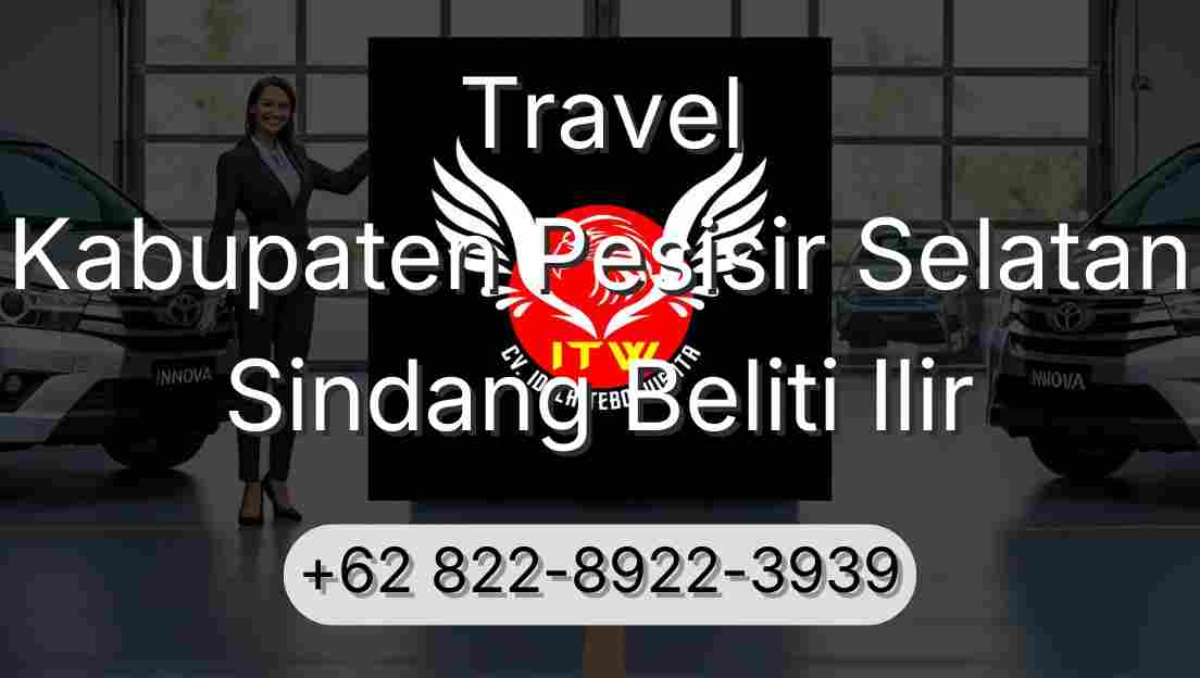 Travel Kabupaten Pesisir Selatan Sindang Beliti Ilir