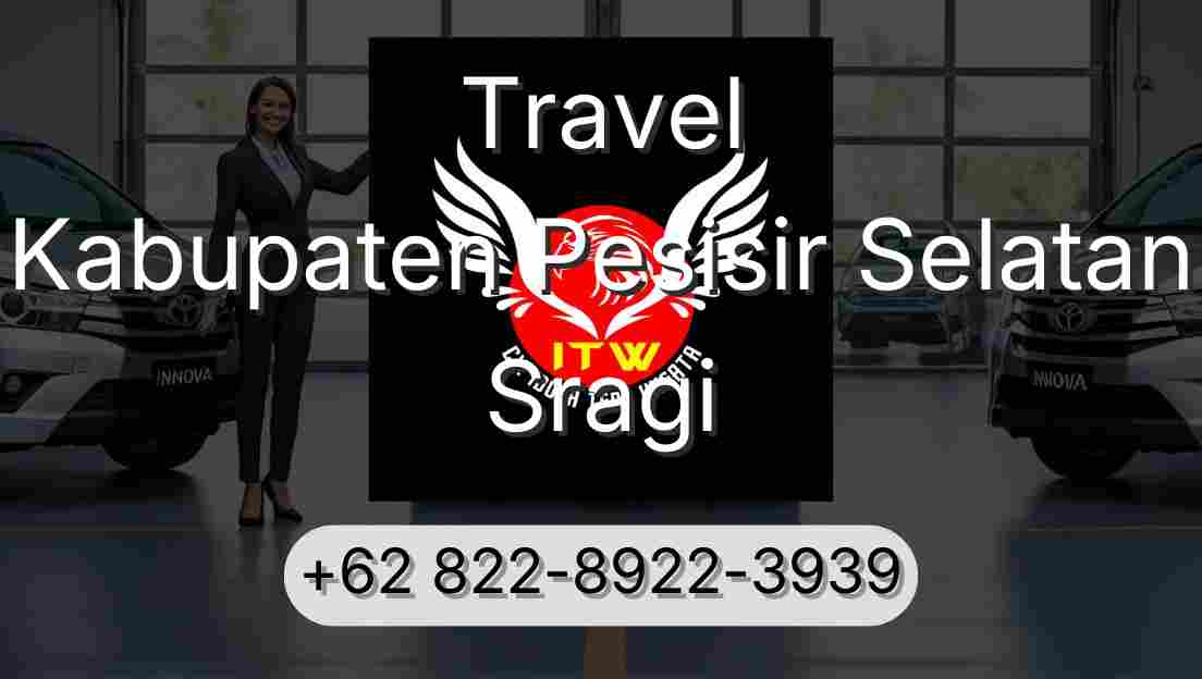Travel Kabupaten Pesisir Selatan Sragi