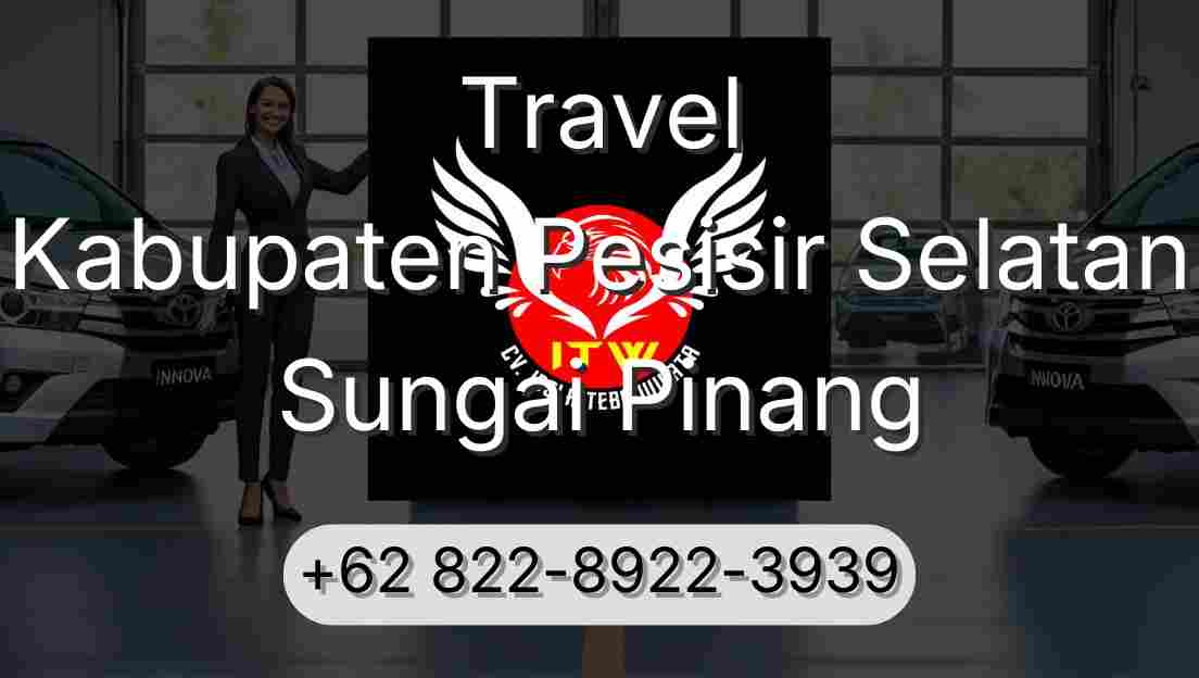 Travel Kabupaten Pesisir Selatan Sungai Pinang