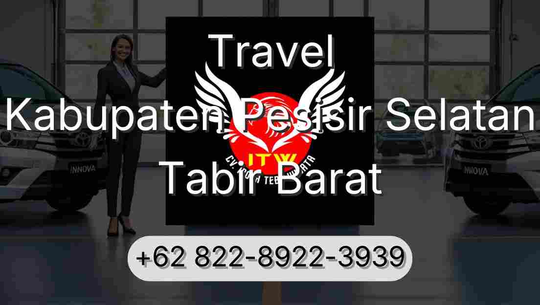 Travel Kabupaten Pesisir Selatan Tabir Barat