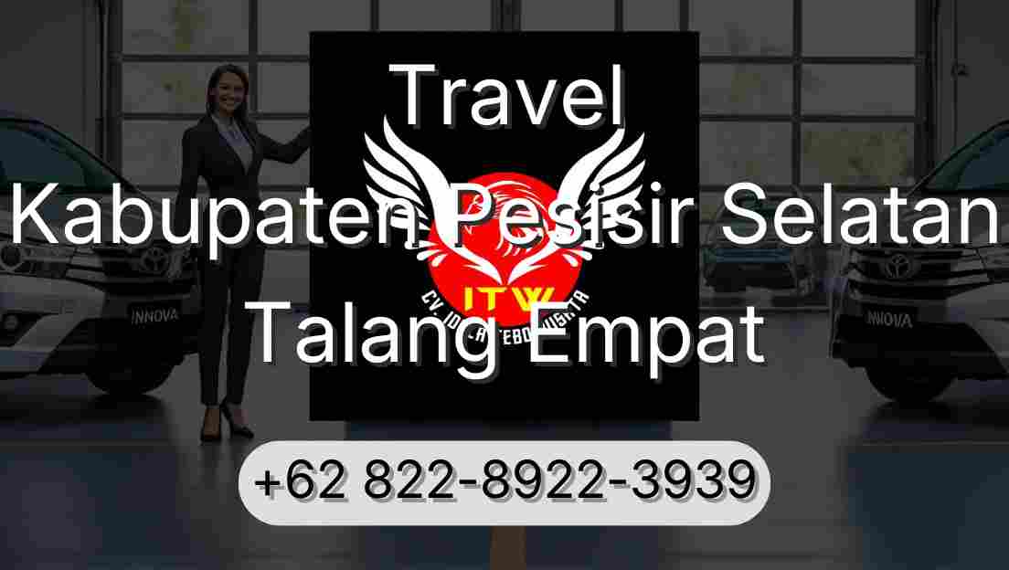 Travel Kabupaten Pesisir Selatan Talang Empat