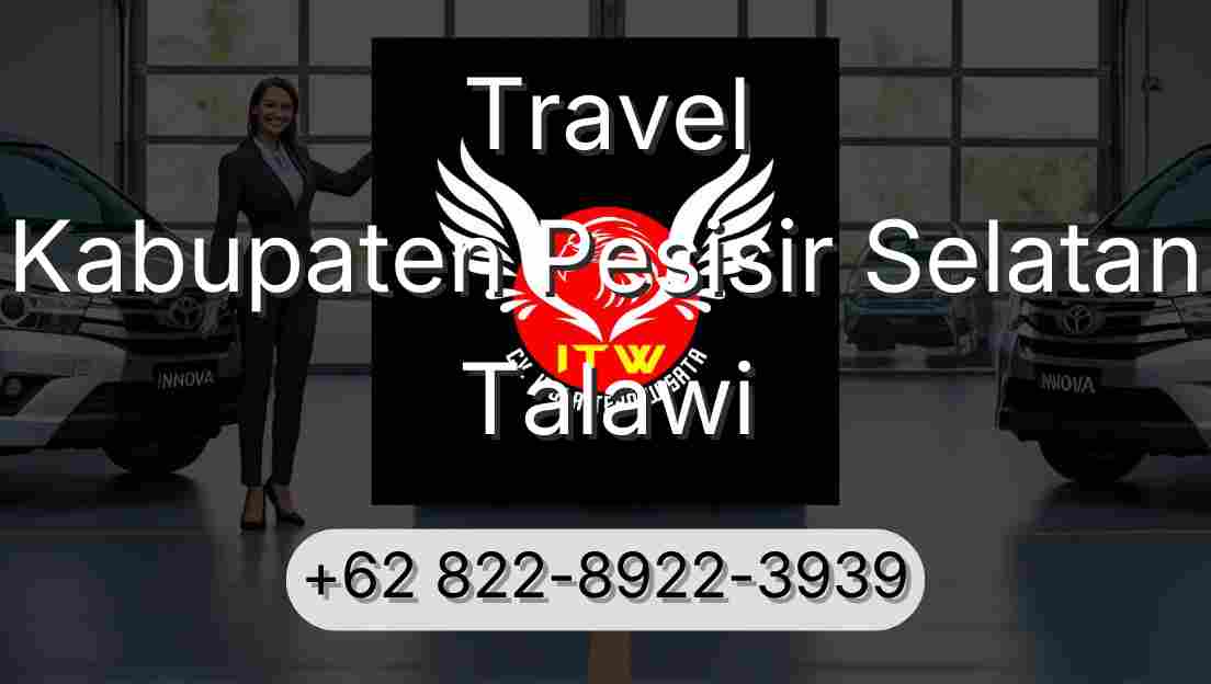 Travel Kabupaten Pesisir Selatan Talawi