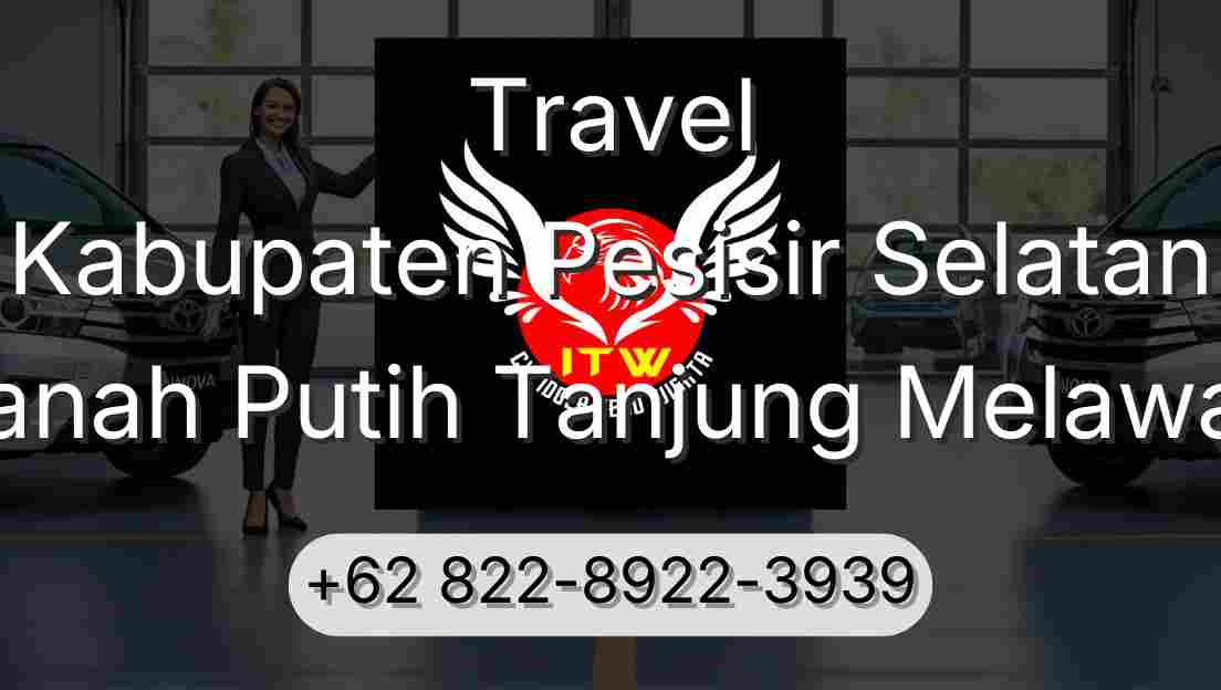 Travel Kabupaten Pesisir Selatan Tanah Putih Tanjung Melawan