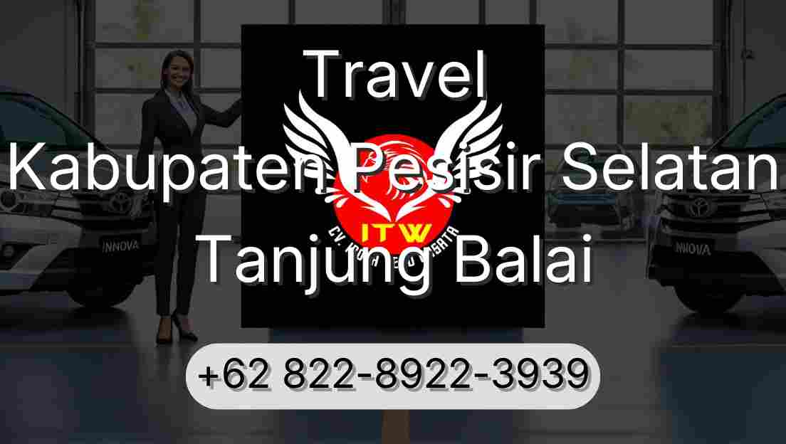 Travel Kabupaten Pesisir Selatan Tanjung Balai