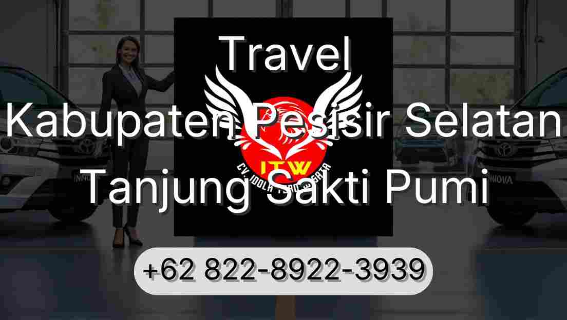 Travel Kabupaten Pesisir Selatan Tanjung Sakti Pumi