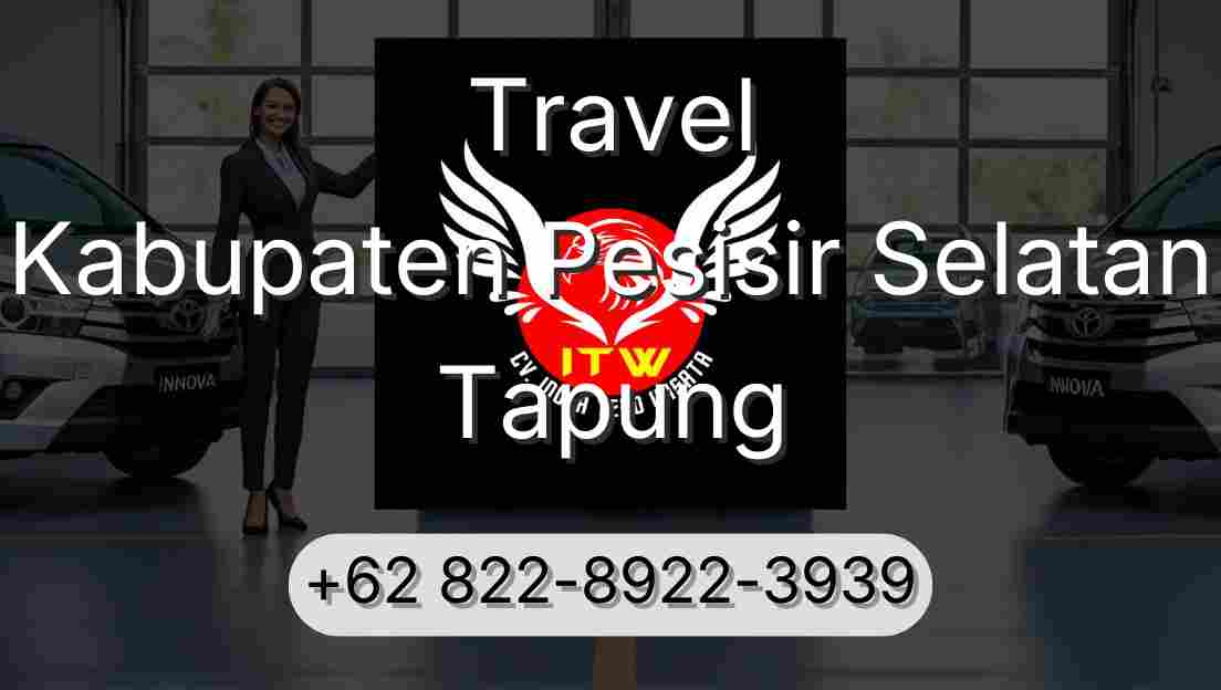 Travel Kabupaten Pesisir Selatan Tapung
