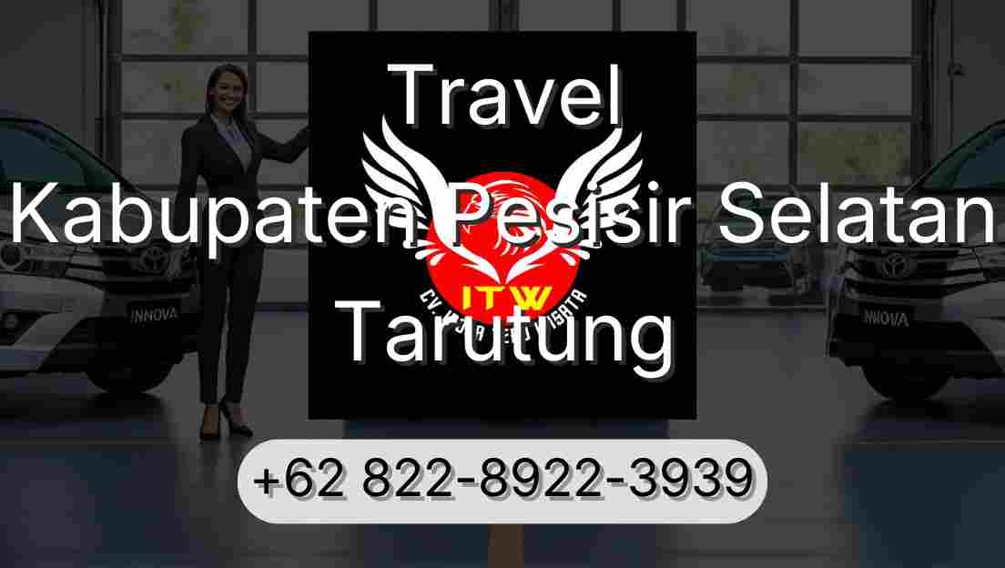 Travel Kabupaten Pesisir Selatan Tarutung