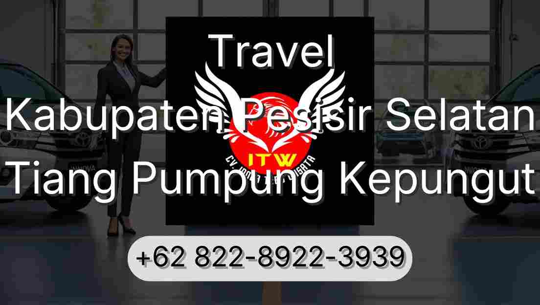 Travel Kabupaten Pesisir Selatan Tiang Pumpung Kepungut