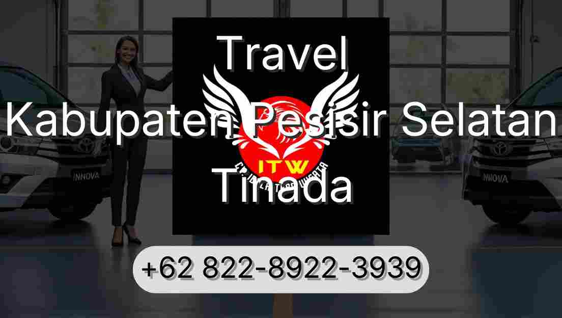 Travel Kabupaten Pesisir Selatan Tinada