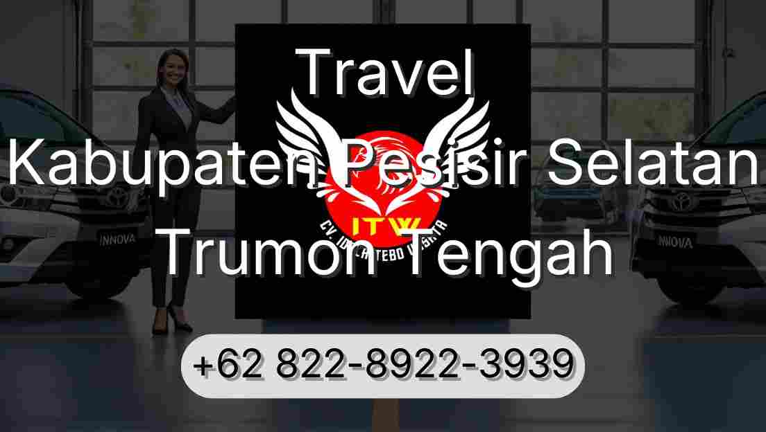 Travel Kabupaten Pesisir Selatan Trumon Tengah